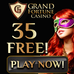 www.GrandFortuneCasino.com - $35 Gratisbonus | Gutscheincode "35NDBGF"