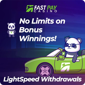 www.FastPay-Casino.com - No Limits – Just Fast Wins