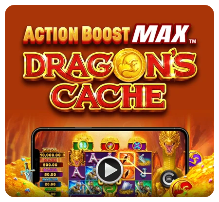 Microgaming new game: Action Boost Max™ Dragon's Cache