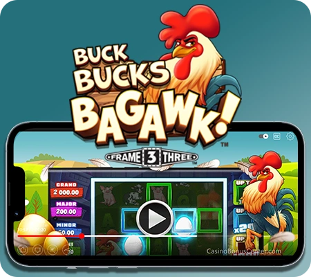 New casino game: Buck Bucks Bagawk™