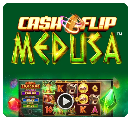 Microgaming new game: Cash Flip Medusa™