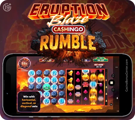 Eruption Blaze CASHINGO Rumble™