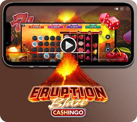 New casino game: Eruption Blaze Cashingo™